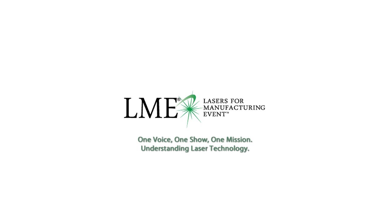 LME Draws Top Laser-industry Exhibitors
