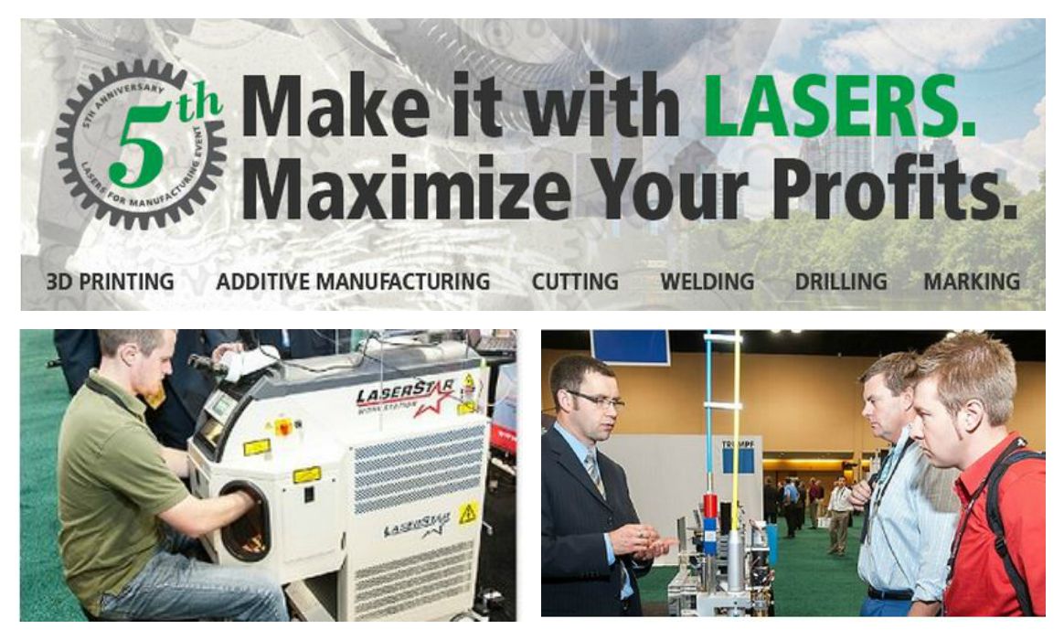 LME 2016 Brings Laser Manufacturing to the Southeast