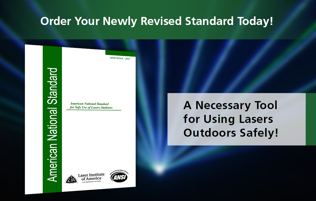 ANSI Z136.6 Safe Use of Lasers Outdoors is Now Available!